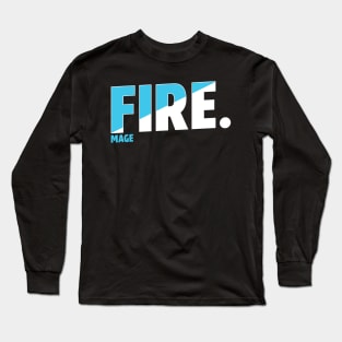 Fire Mage Long Sleeve T-Shirt